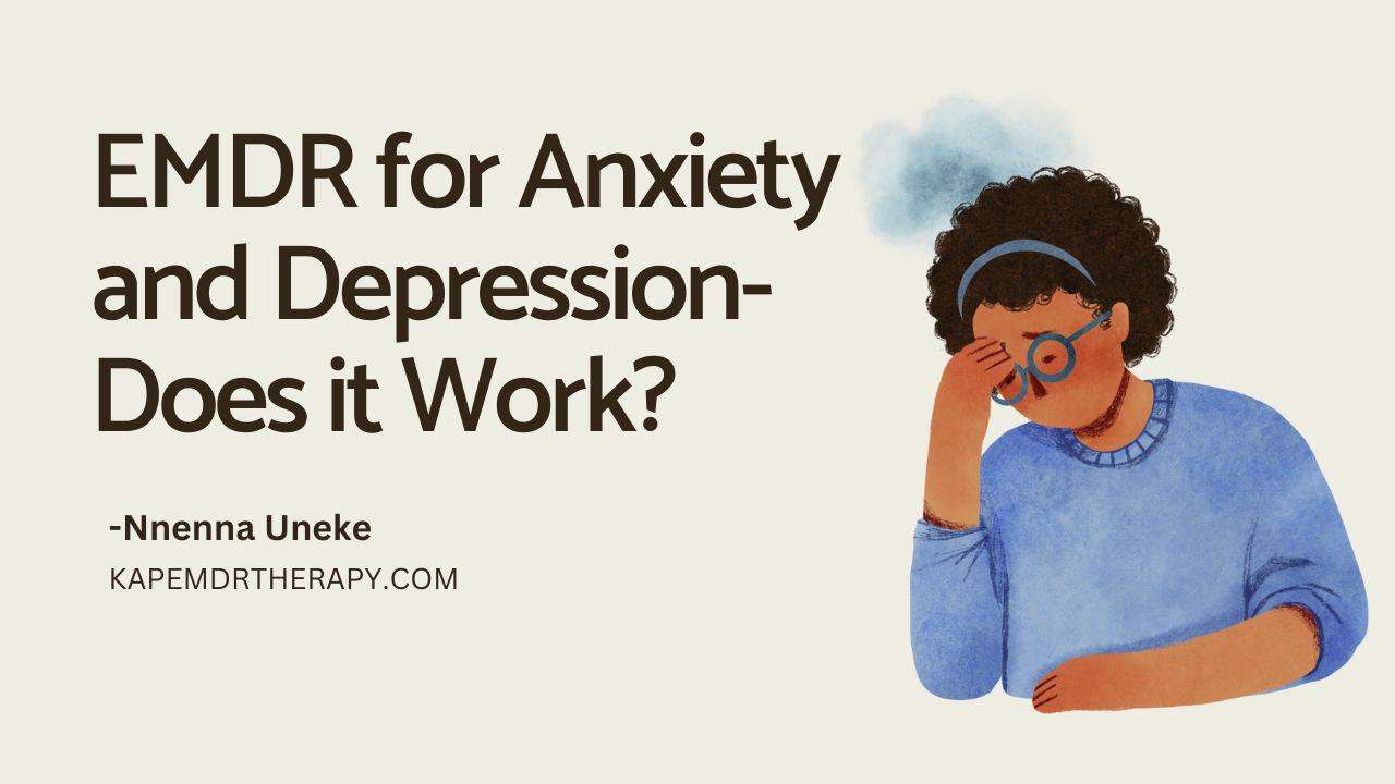 EMDR for Anxiety and Depression